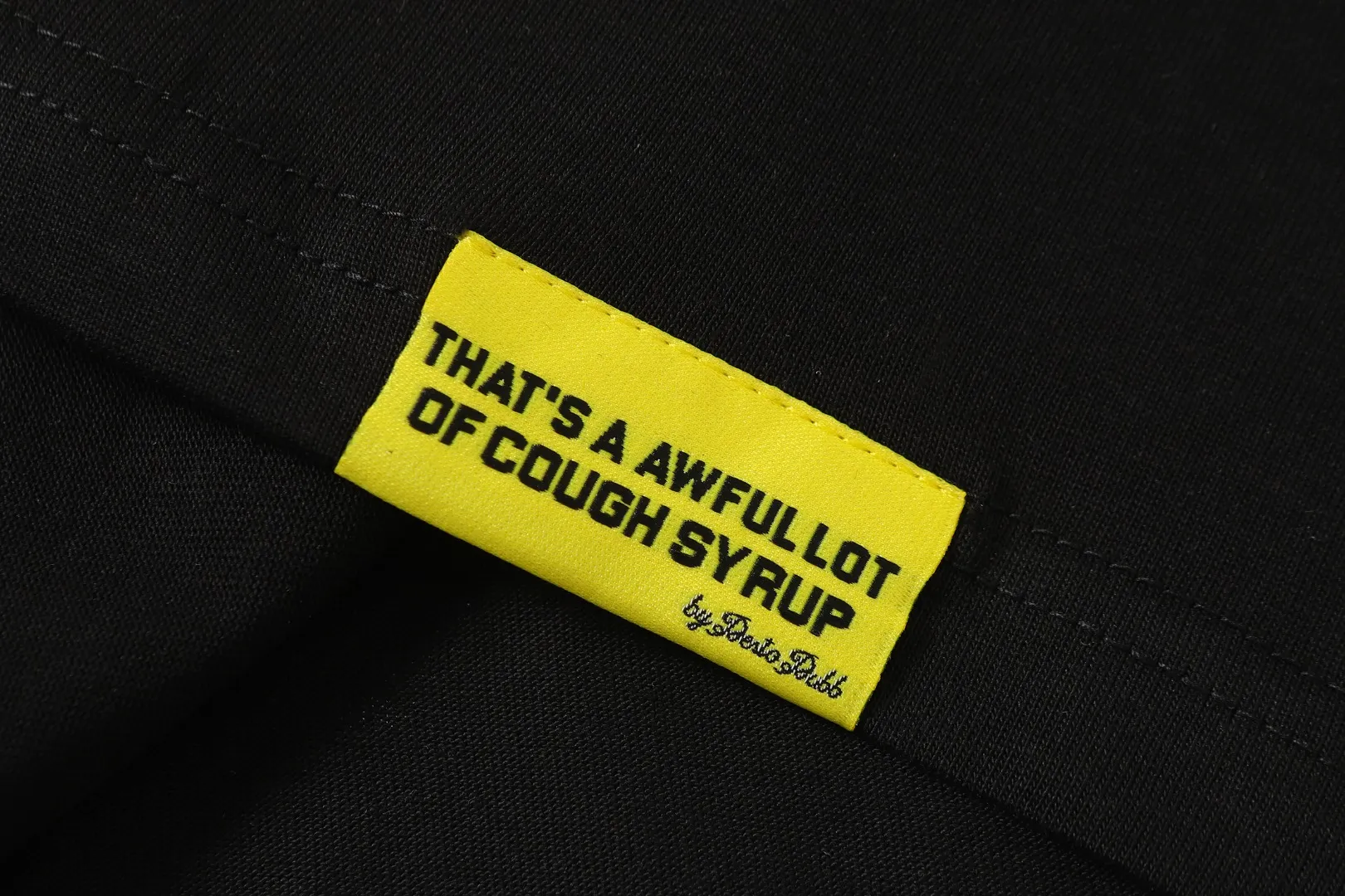 # Black ｜ THAT'S A AWFUL LOT OF COUGH SYRUP In Stock T （fabric):32 Sizes（size）：S-M L X L （colour）： Black
